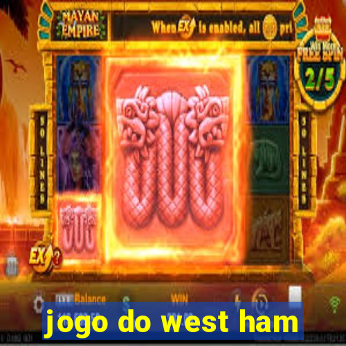 jogo do west ham